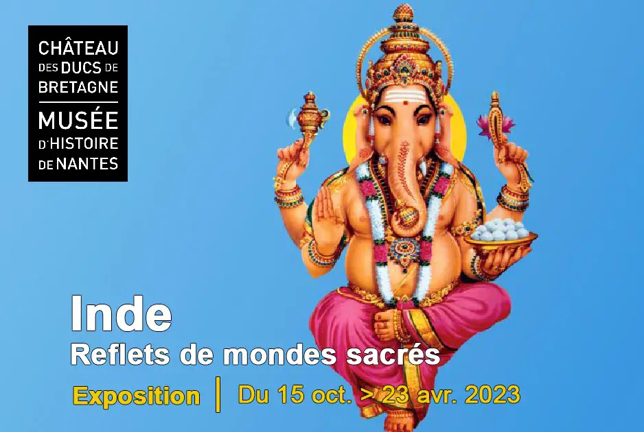 Reflets des mondes sacrés » une exposition accessible à tous au Château des Ducs de Bretagne