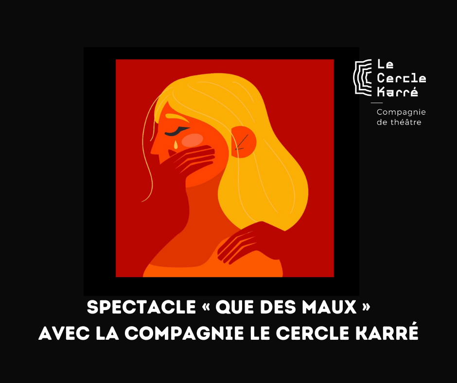 Que des maux – Un spectacle engageant  