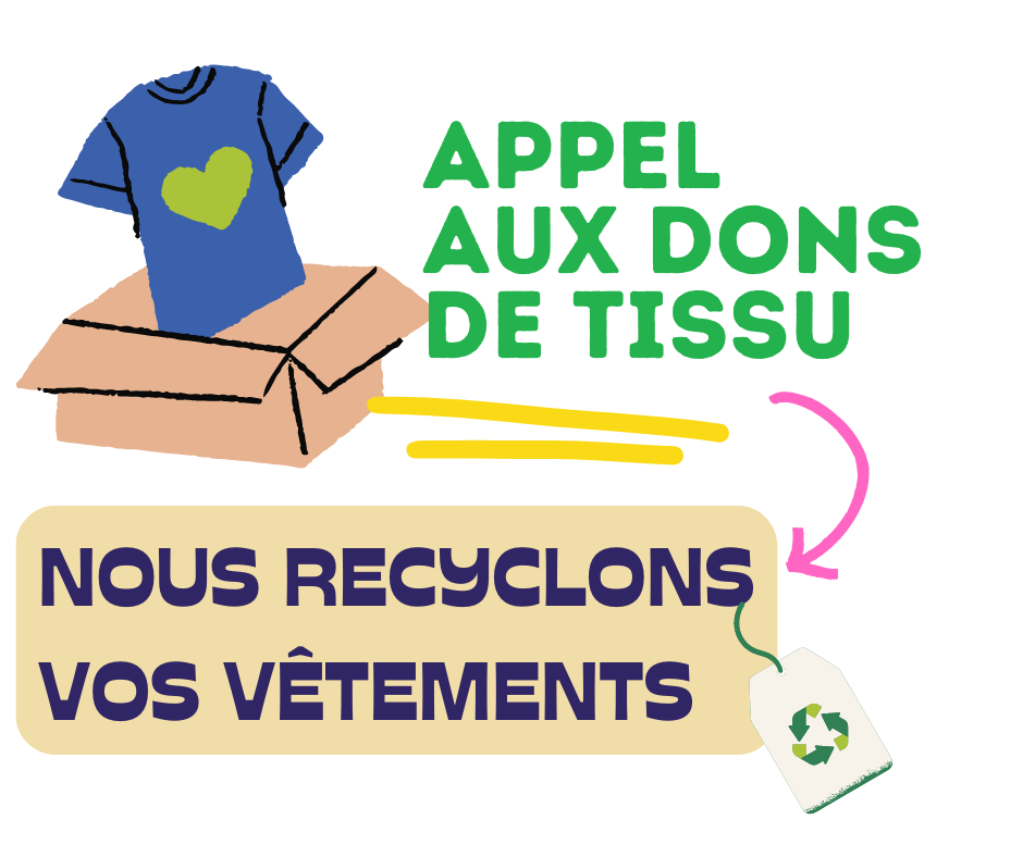 Appel aux dons pour nos ateliers de confection !