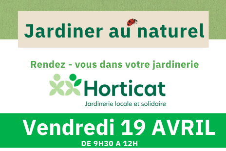 Rendez-vous le 19 avril à la Jardinerie Horticat 