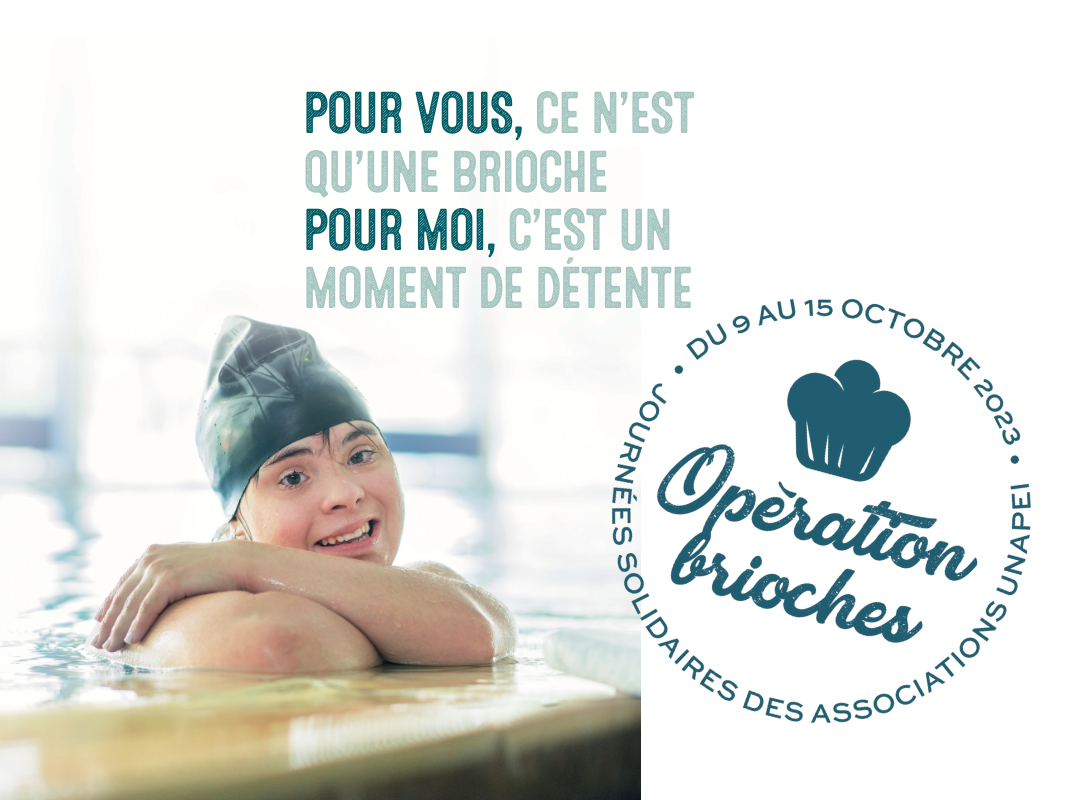 Opération Brioches – du 9 au 15 octobre 2023 : participons tous !