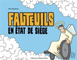 Fauteuils en etat de siege