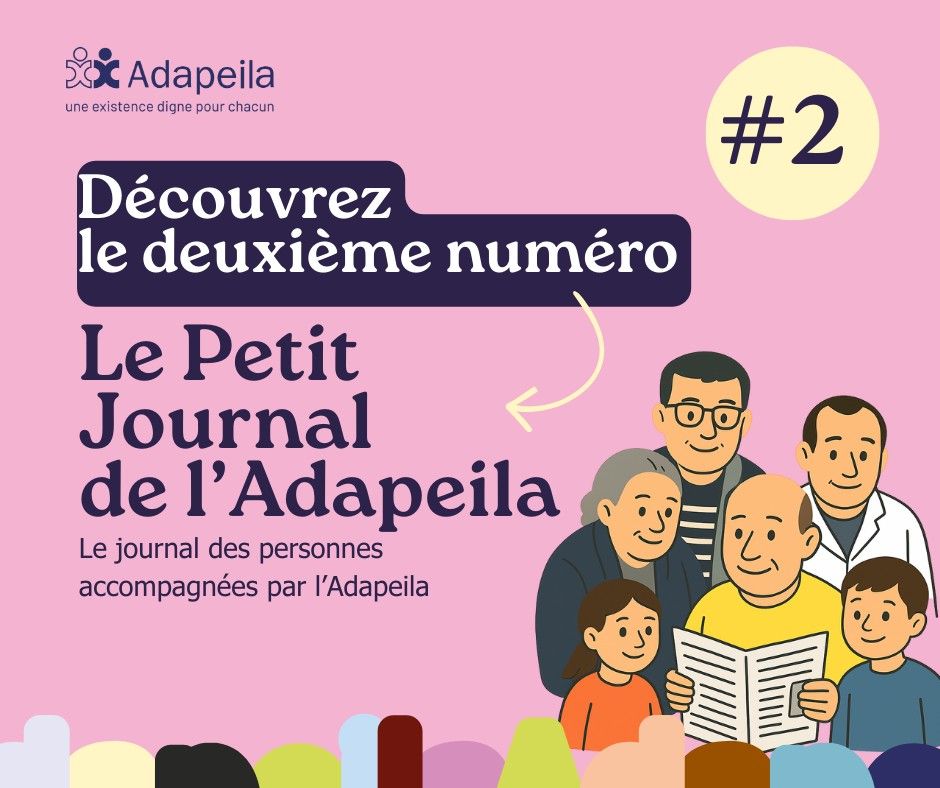 L’Adapeila donne la parole aux personnes accompagnées avec Le Petit Journal