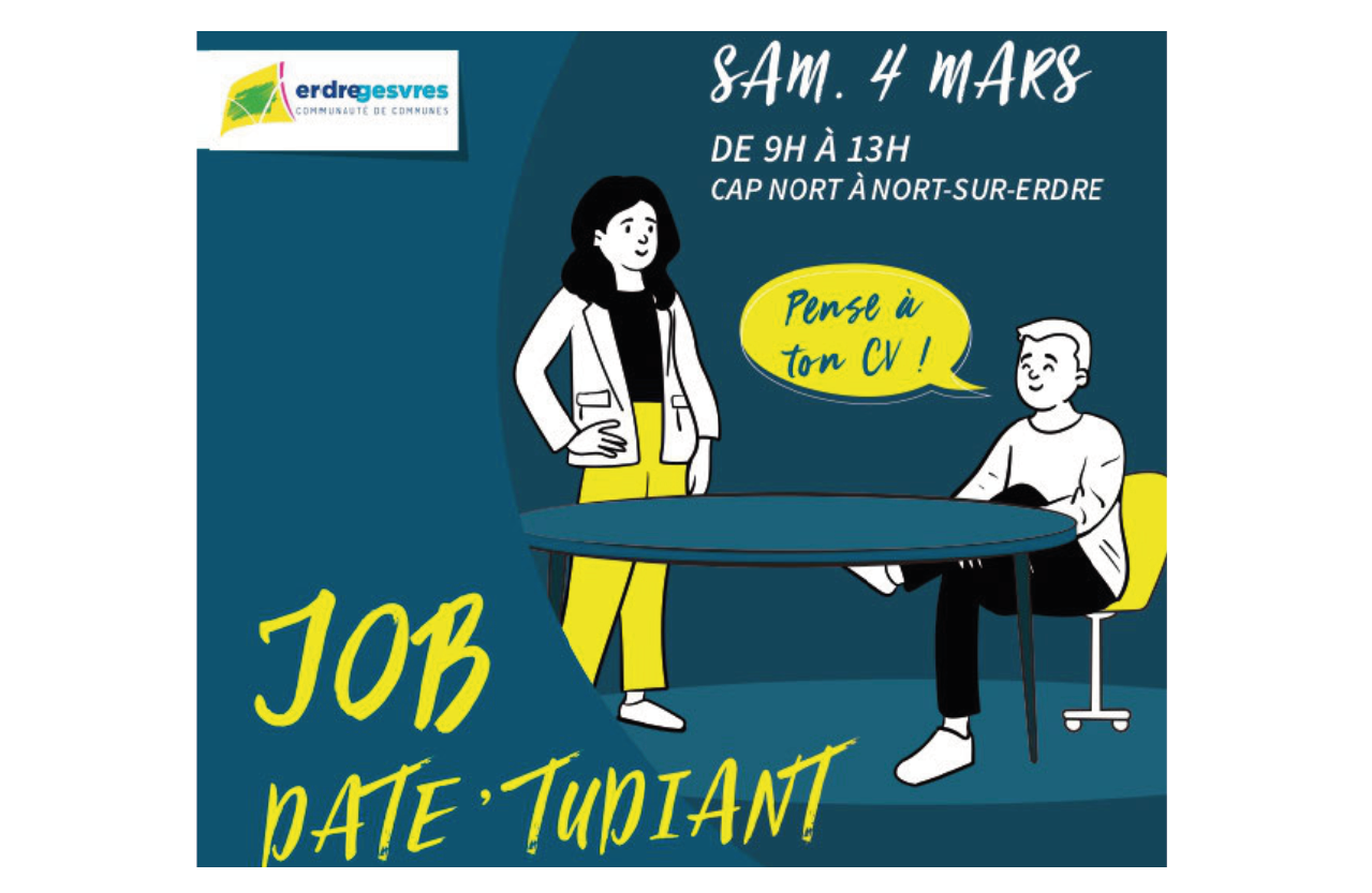 Job Dating Étudiant 4 mars – Le Foyer de Nort sur Erdre participe !