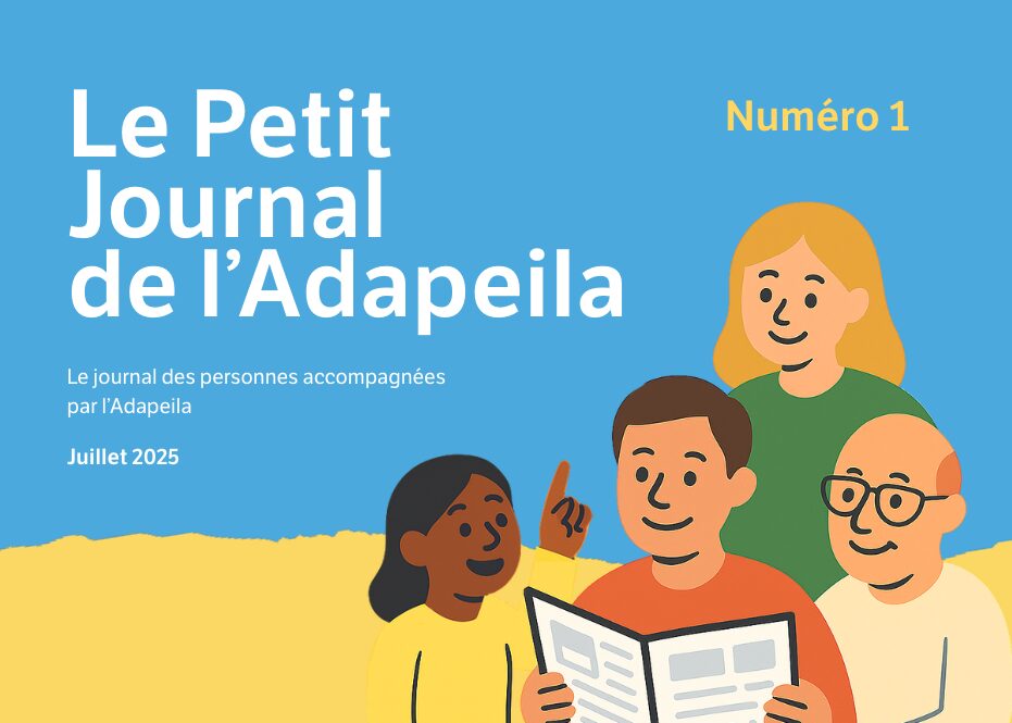 Le premier numéro du Petit Journal de l’Adapeila est disponible !