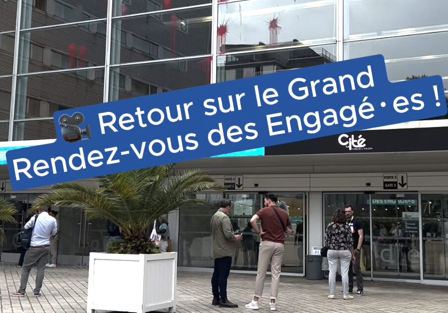 Retour sur notre participation au Grand Rdv des engagéEs !
